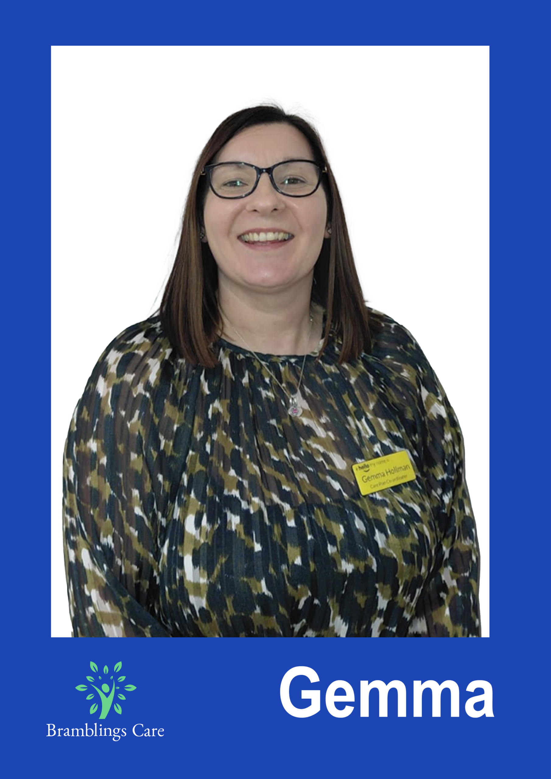 Gemma Hollman, Care Plan Co-ordinator at Bramblings Care